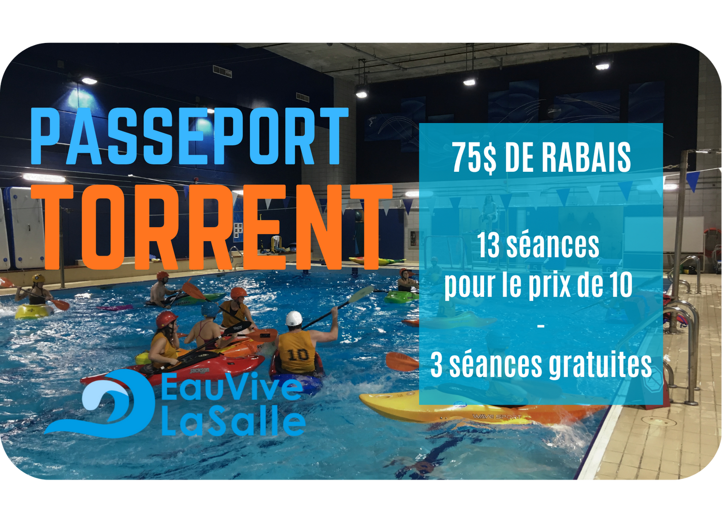 PASSEPORT TORRENT 13 - 75$ de rabais! (13 sessions pour le prix de 10)
